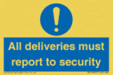 all-deliveries-must-report-to-security~